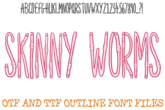 Discover the Charm of Skinny Worms Font