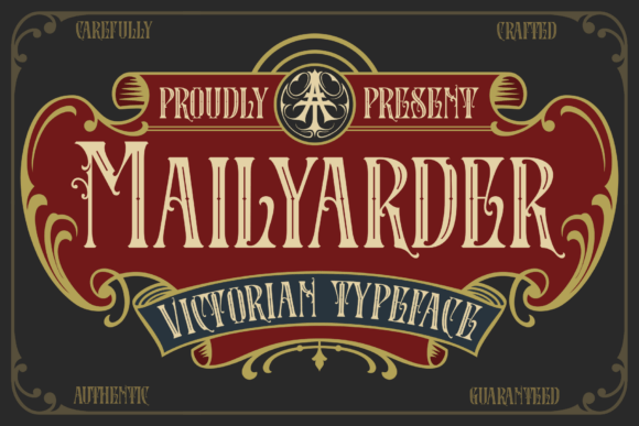 Discover the Elegance of Mailyarder: A Victorian-Inspired Typeface