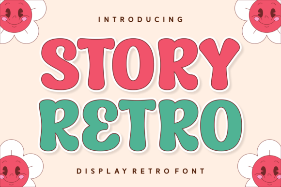 Discover the Timeless Charm of Story Retro: A Font for Every Creative Vision