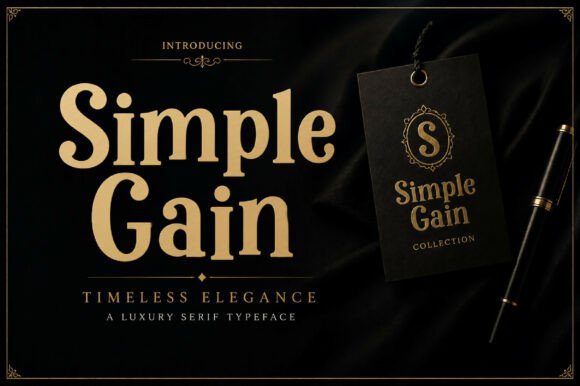 Introducing Simple Gain: A Bold Vintage Display Font