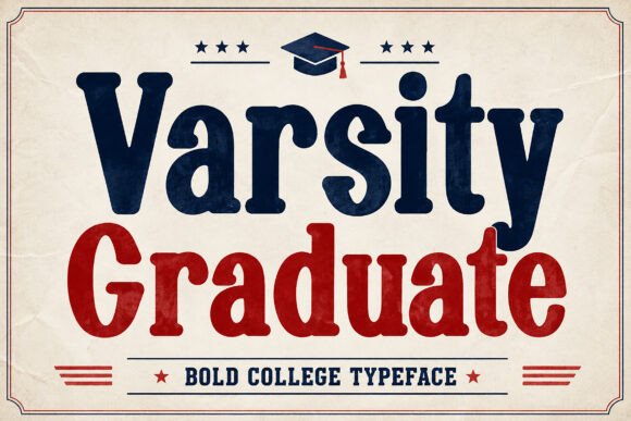 Introducing Varsity Graduate: A Bold and Versatile College Display Font