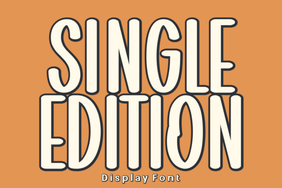 Single Edition: A Treasure Trove of Typographic Delight
