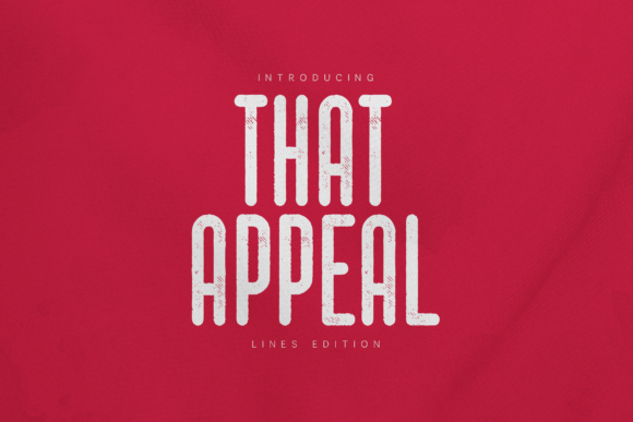 That Appeal: Bold Typography for Modern Design