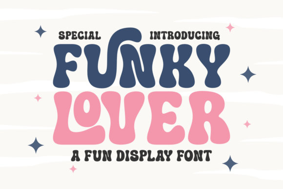 Unwrap the Magic of Romance with Funky Lover Font